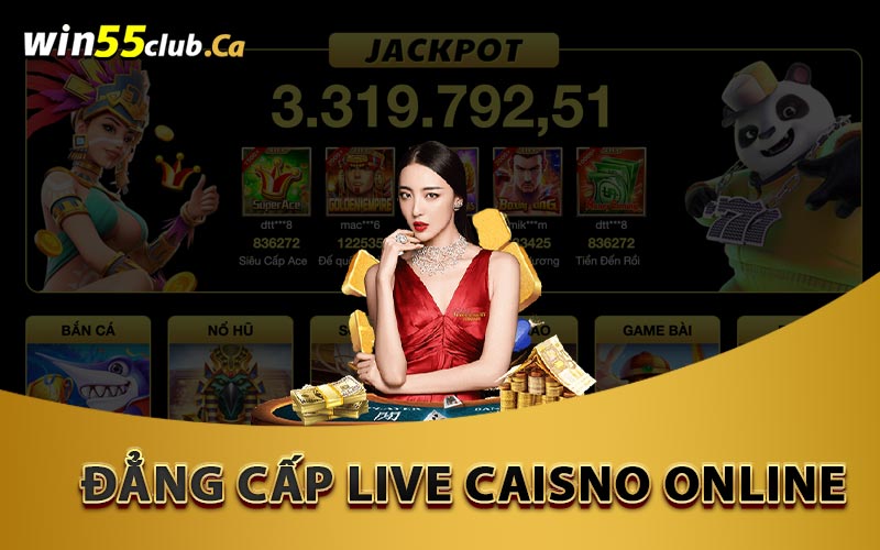 Đẳng cấp live casino online